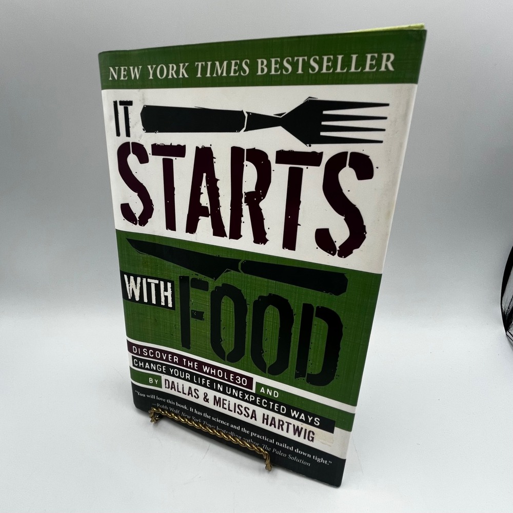 It Starts With Food Dallas Melissa Hartwig Whole30 Diet Nutrition Hardcover Book